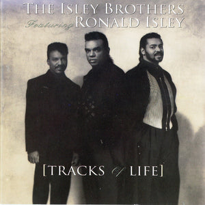 The Isley Brothers Featuring Ronald Isley : Tracks Of Life (CD, Album)