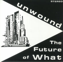 Load image into Gallery viewer, Unwound : The Future Of What (LP, Album, RE, Cri)
