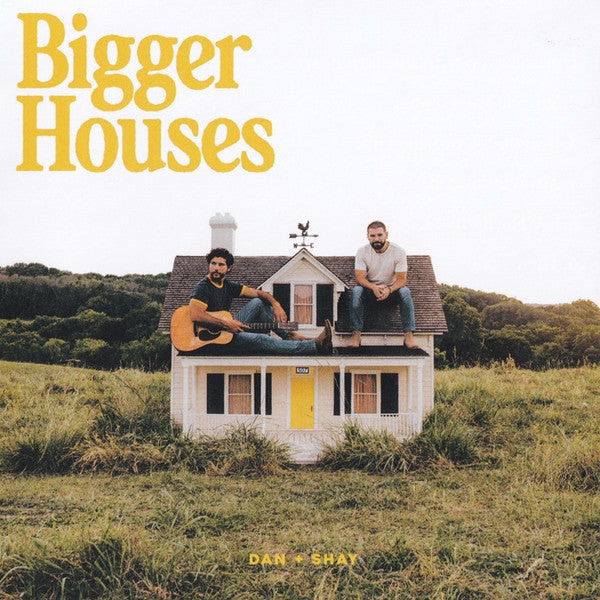 Dan + Shay : Bigger Houses (CD, Album)