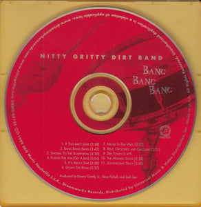 Nitty Gritty Dirt Band : Bang Bang Bang (CD, Album)