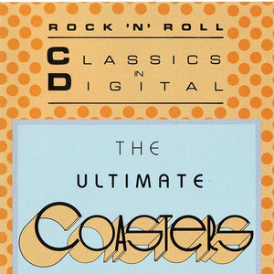The Coasters : The Ultimate Coasters (CD, Comp)