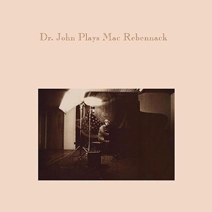 Dr. John : Dr. John Plays Mac Rebennack (12