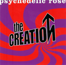 Load image into Gallery viewer, The Creation (2) : Psychedelic Rose • The Great Lost Creation Album (CD, Album, Enh)
