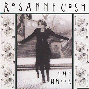 Rosanne Cash : The Wheel (CD, Album)