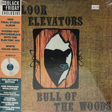 Load image into Gallery viewer, 13th Floor Elevators : Bull Of The Woods (LP, Album, RSD, RE, Whi)
