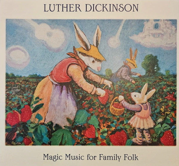 Luther Dickinson : Magic Music For Family Folk (CD, Album)