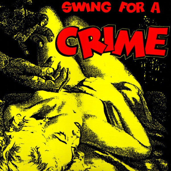 Various : Swing For A Crime (CD, Comp, RE)