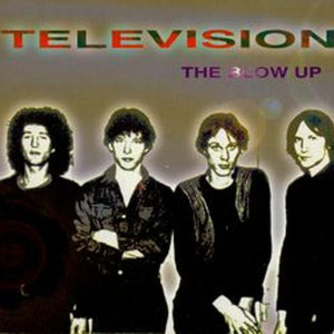 Television : The Blow Up (2xCD, Album, RE, Dig)