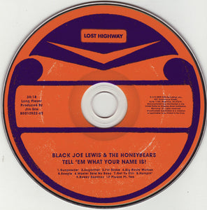 Black Joe Lewis & The Honeybears : Tell 'Em What Your Name Is! (CD, Album, Dig)