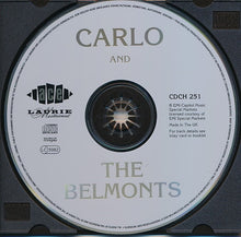 Load image into Gallery viewer, Carlo* And The Belmonts : Carlo And The Belmonts (CD, Comp, RE)
