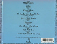 Load image into Gallery viewer, April Wine : The Whole World&#39;s Goin&#39; Crazy (CD, Album, RE)
