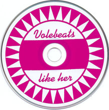 Load image into Gallery viewer, Volebeats : Like Her (CD, Album)
