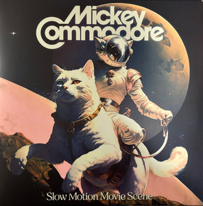 Mickey Commodore : Slow Motion Movie Scene (12", Album)