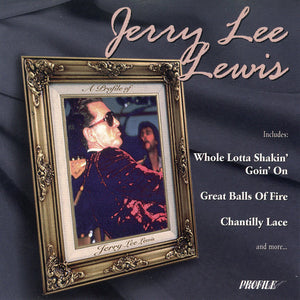 Jerry Lee Lewis : A Profile Of Jerry Lee Lewis (CD, Comp)