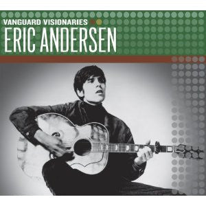 Eric Andersen (2) : Vanguard Visionaries (CD, Comp)