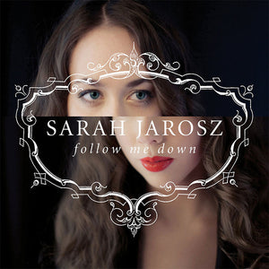 Sarah Jarosz : Follow Me Down (CD, Album)