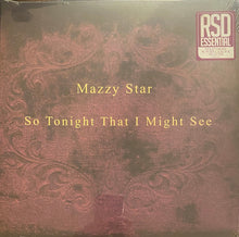 Load image into Gallery viewer, Mazzy Star : So Tonight That I Might See (LP, Album, RE, Vio)
