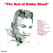Load image into Gallery viewer, Bobby Bland : The Best Of Bobby Bland (CD, Comp)
