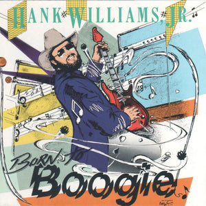 Hank Williams, Jr.* : Born To Boogie (CD, Album)