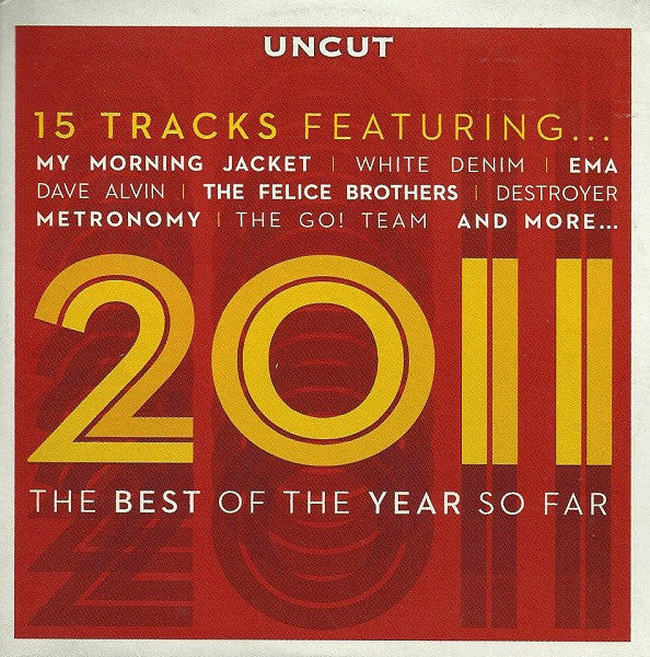 Various : 2011 (The Best Of The Year So Far) (CD, Comp, Car)