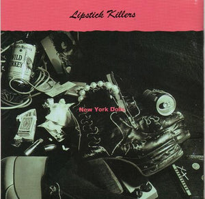 New York Dolls : Lipstick Killers (CD, Album, RE)