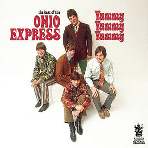 Ohio Express : The Best Of The Ohio Express: Yummy Yummy Yummy (CD, Comp, RM)