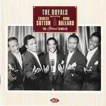 Load image into Gallery viewer, The Royals (2) Featuring Charles Sutton &amp; Hank Ballard : The Federal Singles (CD, Comp, RM)
