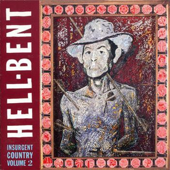 Various : Hell-Bent: Insurgent Country Vol.2 (CD, Comp)