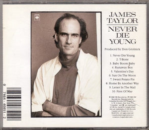 James Taylor (2) : Never Die Young (CD, Album)