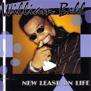 William Bell : New Lease On Life (CD, Album)