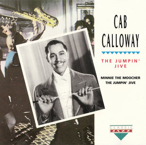 Cab Calloway : The Jumpin' Jive (CD, Comp)