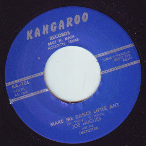 Joe Hughes And His Orchestra : Make Me Dance Little Ant / I Can't Go On This Way (7