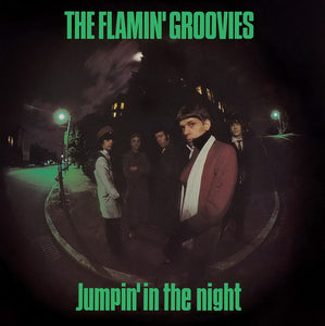 The Flamin' Groovies : Jumpin' In The Night (CD, Album, RE, RM)
