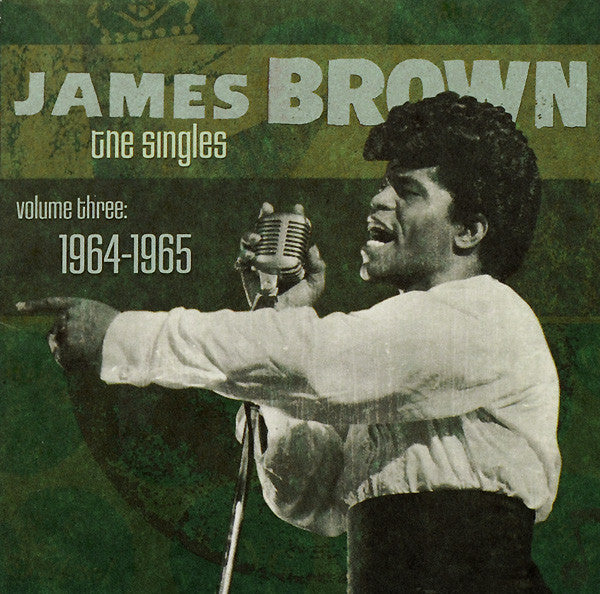 James Brown : The Singles, Volume 3: 1964-1965 (2xCD, Comp, Ltd, RM)