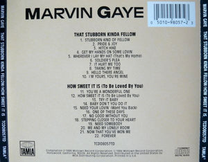 Marvin Gaye : That Stubborn Kinda Fellow / How Sweet It Is To Be Loved By You (CD, Album, Comp, RM)