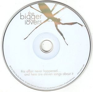 The Bigger Lovers : This Affair Never Happened... And Here Are Eleven Songs About It (CD, Album)