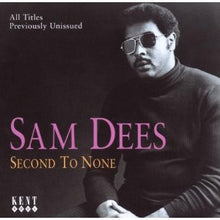 Load image into Gallery viewer, Sam Dees : Second To None (CD, Comp)
