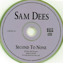 Load image into Gallery viewer, Sam Dees : Second To None (CD, Comp)
