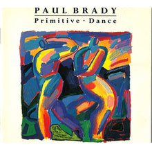 Load image into Gallery viewer, Paul Brady : Primitive Dance (CD, Album)
