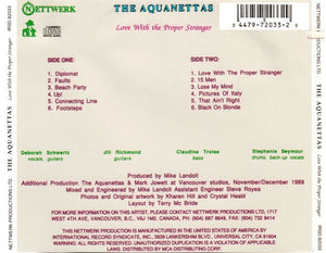 The Aquanettas : Love With The Proper Stranger (CD, Album)