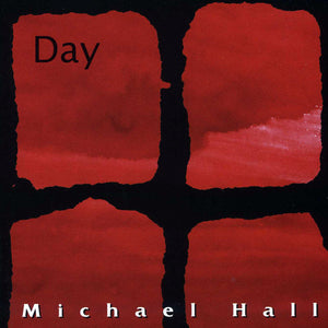 Michael Hall : Day (CD, Album)