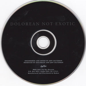 Dolorean : Not Exotic (CD, Album)