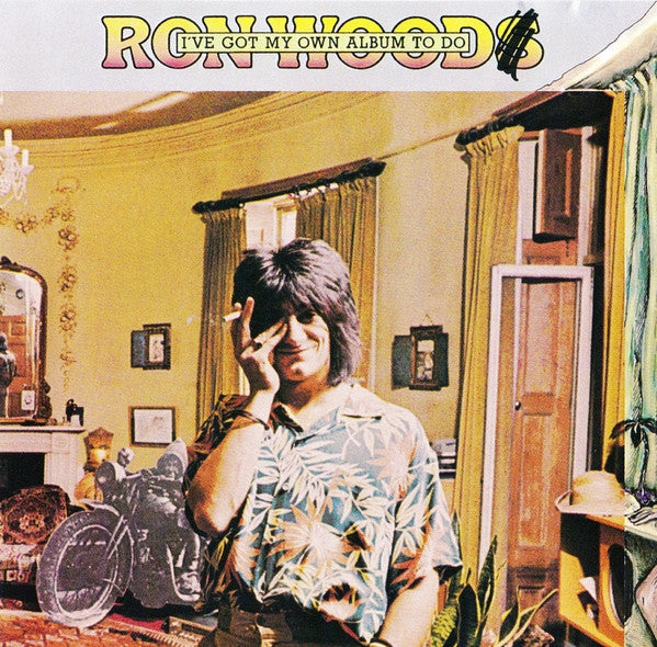 Ron Wood : I've Got My Own Album To Do (CD, Album, RE)