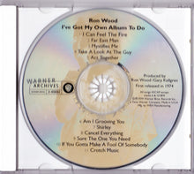 Load image into Gallery viewer, Ron Wood : I&#39;ve Got My Own Album To Do (CD, Album, RE)
