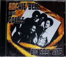 Load image into Gallery viewer, Archie Bell &amp; The Drells : Big Soul Hits (CD, Comp)
