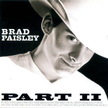 Load image into Gallery viewer, Brad Paisley : Part II (HDCD, Album)
