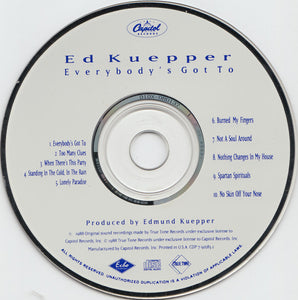 Ed Kuepper : Everybody's Got To (CD, Album)