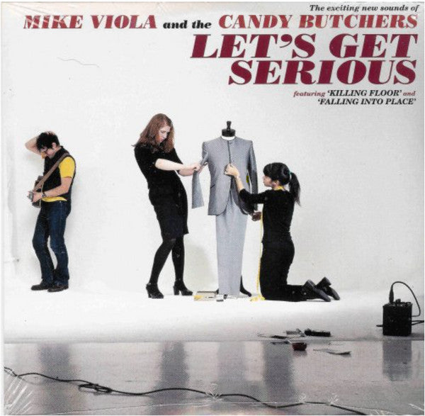 Mike Viola And The Candy Butchers* : Let's Get Serious (CD, EP)