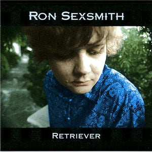 Ron Sexsmith : Retriever (CD, Album)