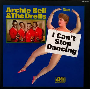 Archie Bell & The Drells : Tighten Up & I Can't Stop Dancing (CD, Comp, RM)